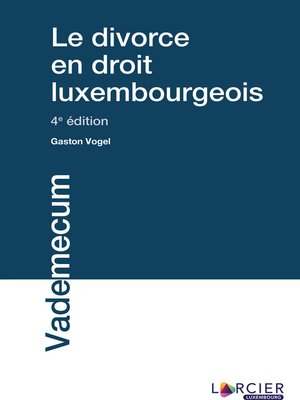 cover image of Le divorce en droit luxembourgeois